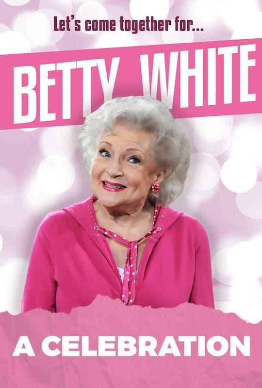 Affiche du film Betty White: A Celebration