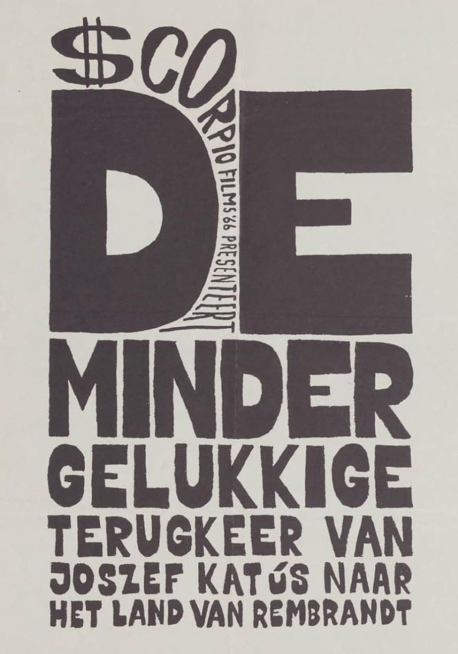 Poster de De minder gelukkige terugkeer van Joszef Katus naar het land van Rembrandt