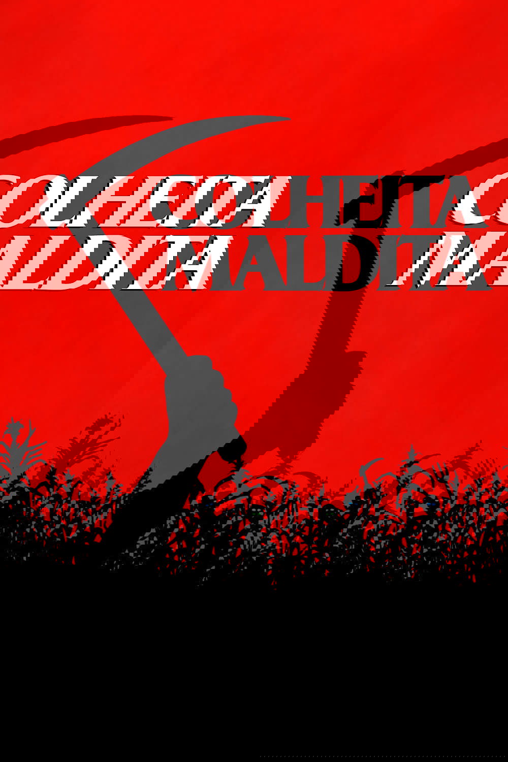 Poster de Colheita Maldita