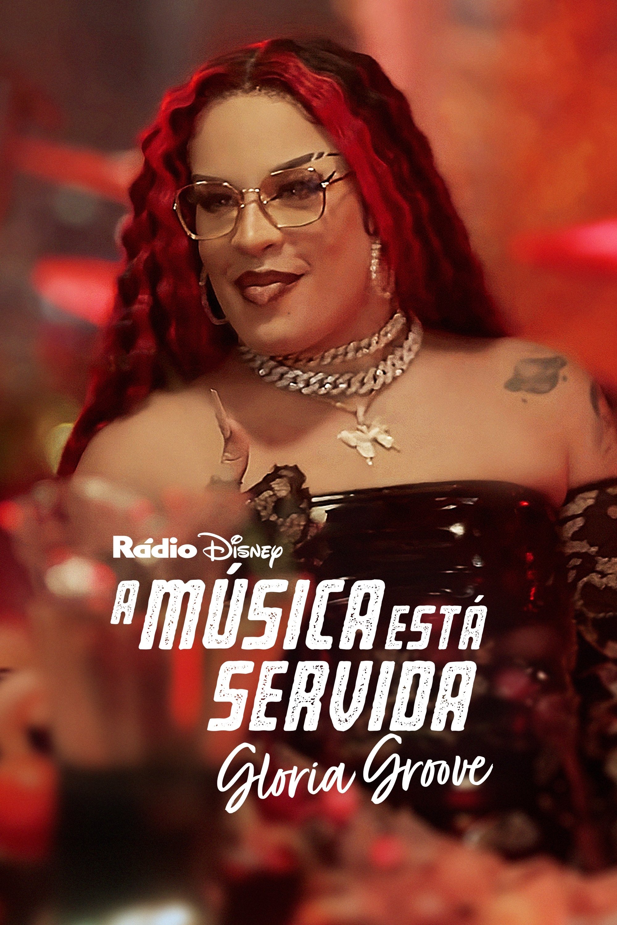 Poster de A Música Está Servida: Gloria Groove