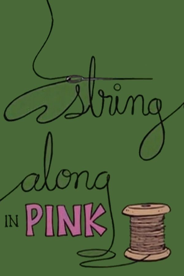 Poster de String Along in Pink