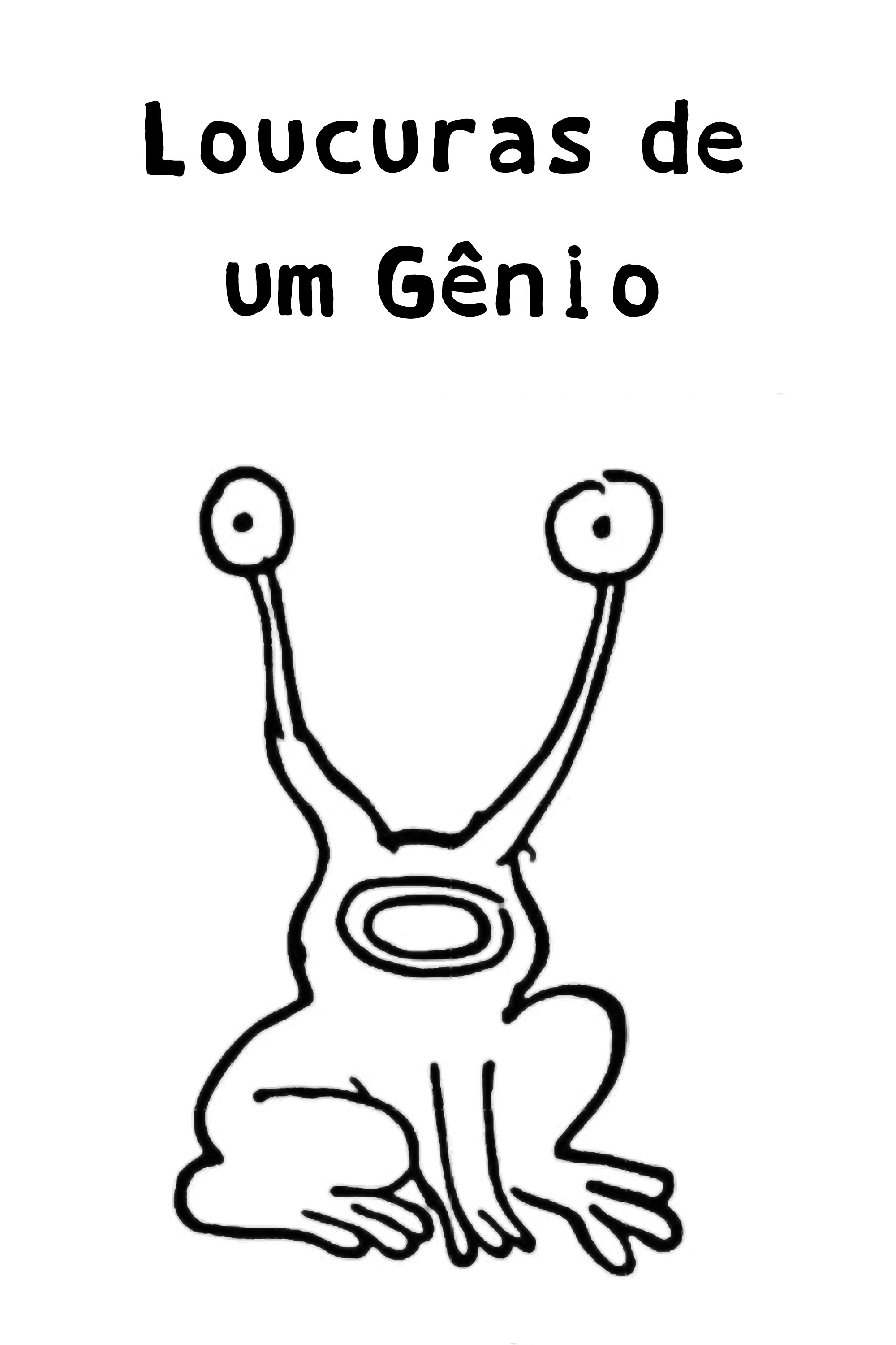 Poster de Loucuras de um Gênio