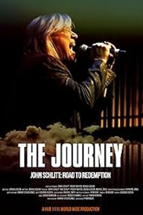 Poster de The Journey: John Schlitt's Road to Redemption