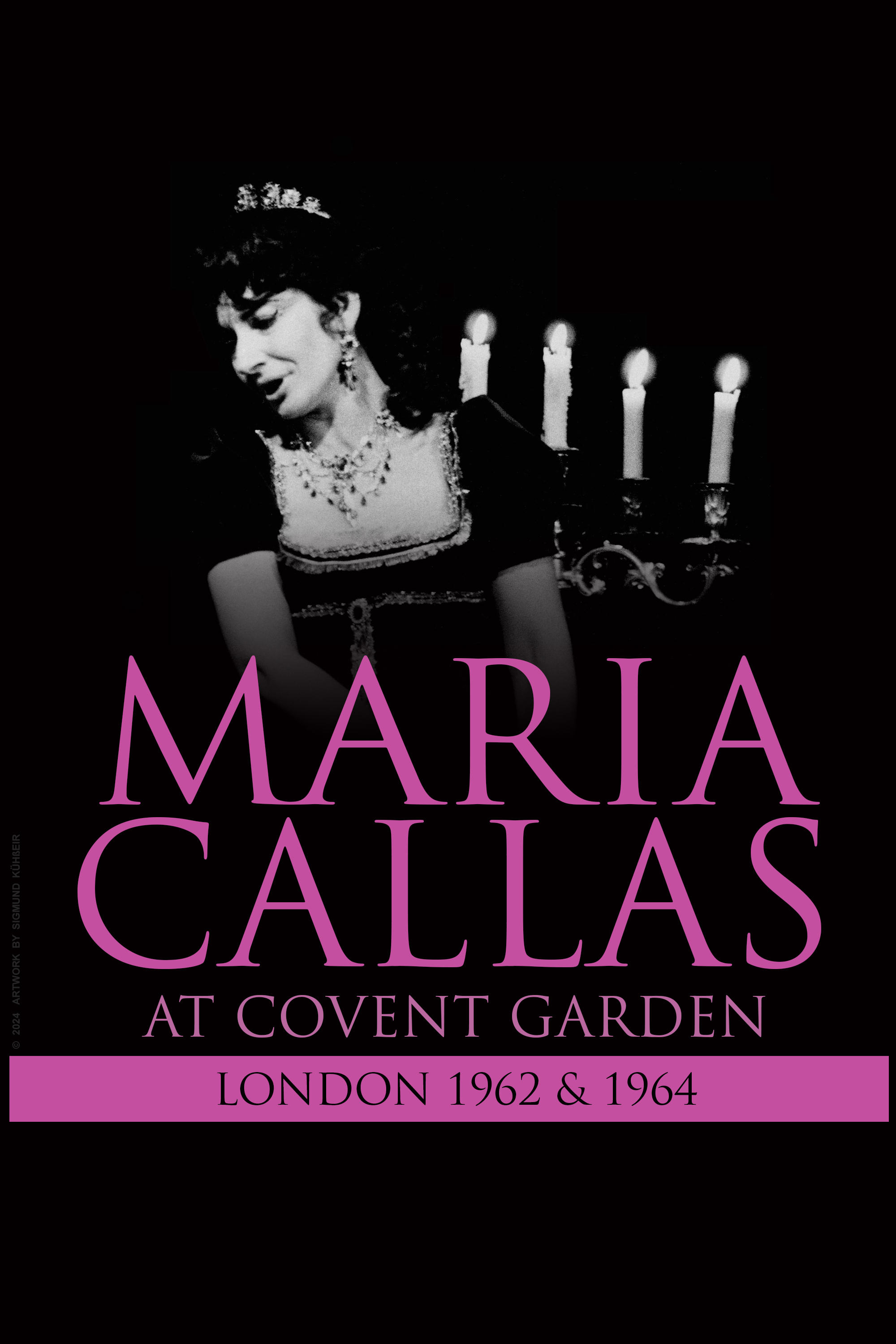 Poster de Maria Callas: At Covent Garden, 1962 and 1964