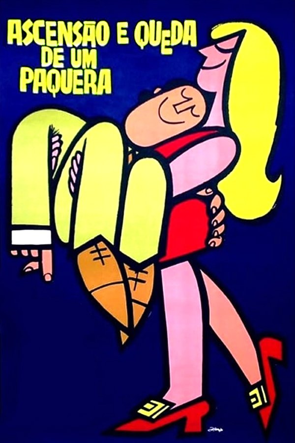 Poster de Ascensão e Queda de um Paquera