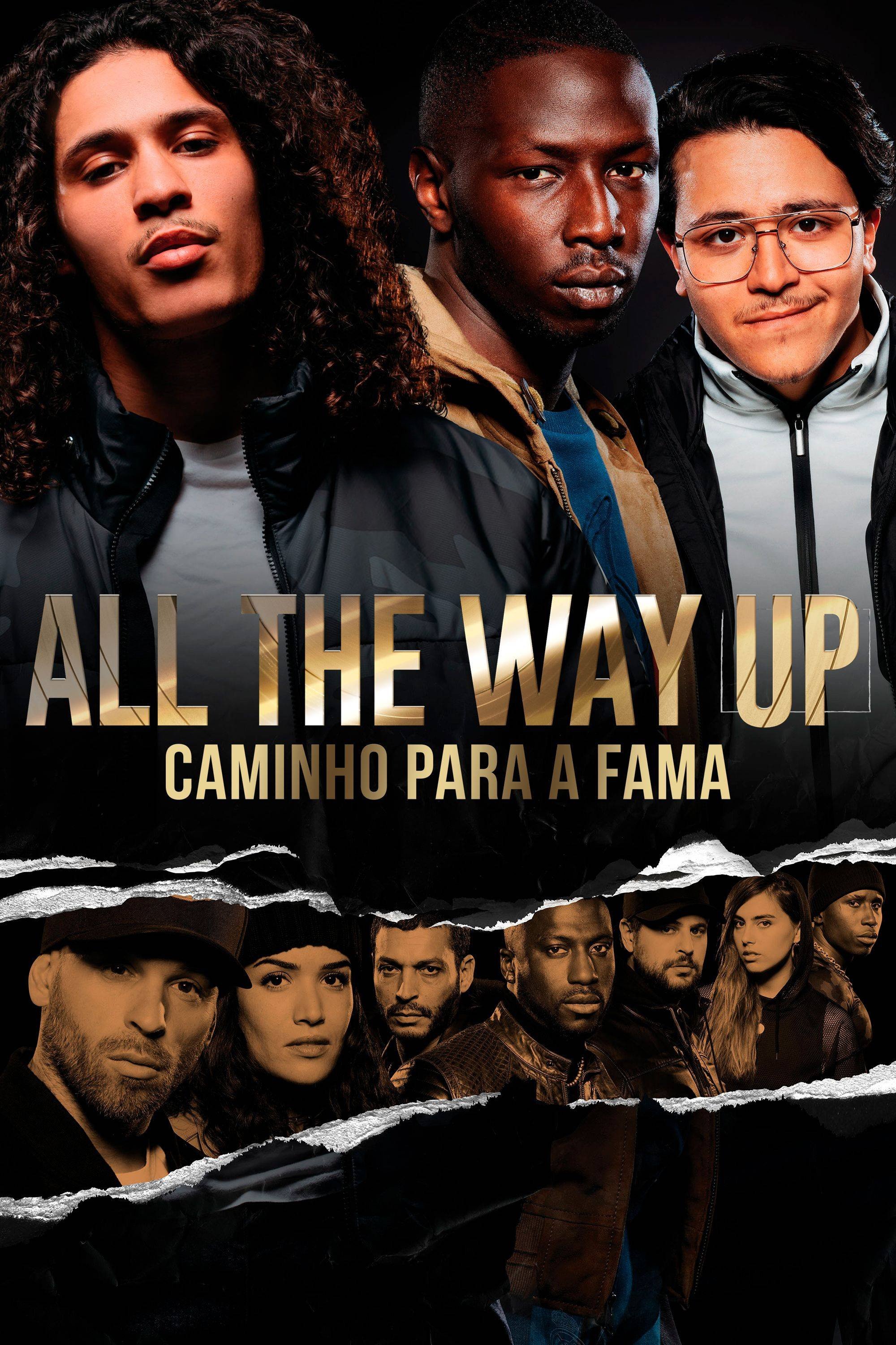 Poster de All The Way Up: Caminho para A Fama