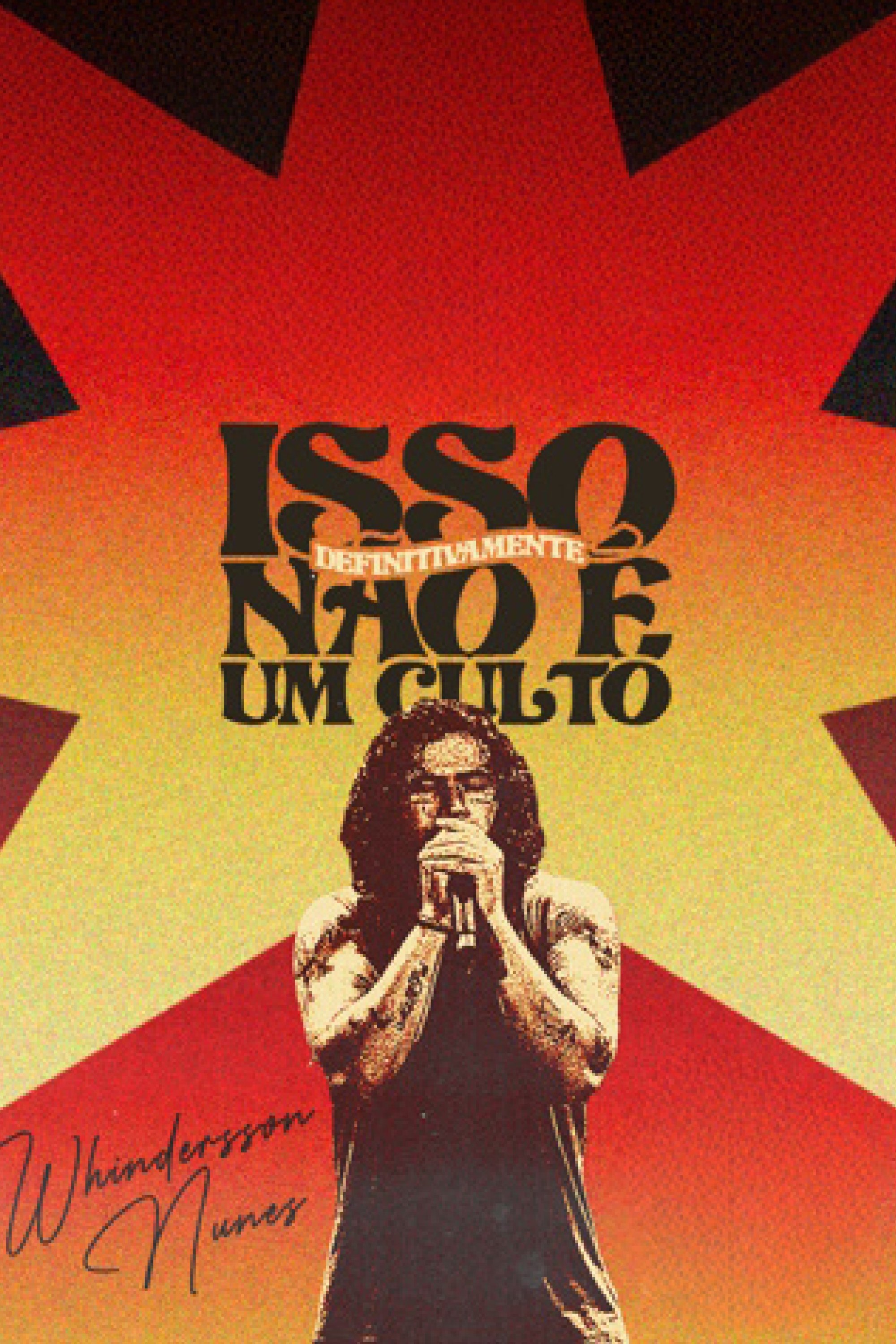 Poster de Whindersson Nunes: Isso Definitivamente Não É Um Culto
