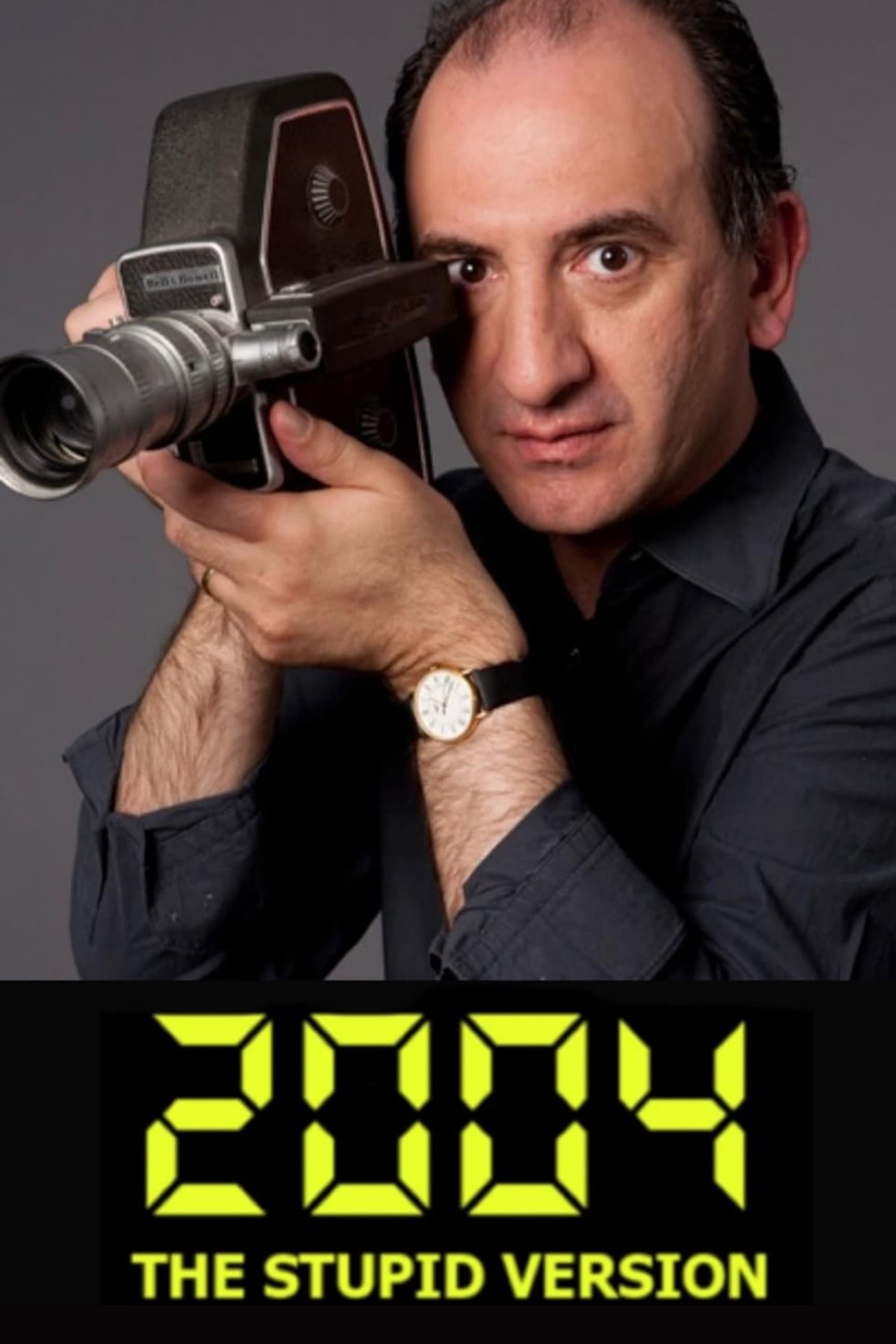 Poster de 2004: The Stupid Version