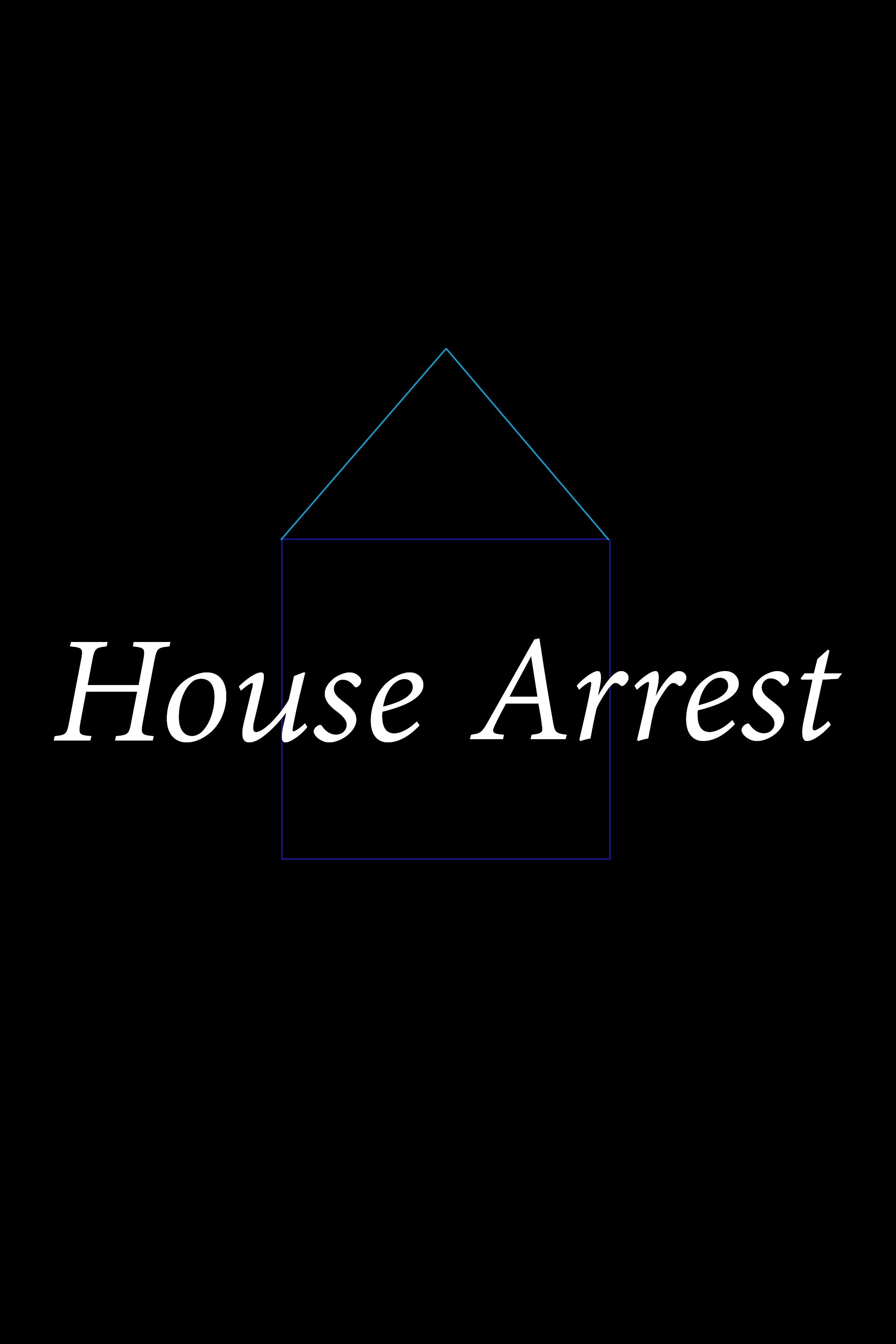 Poster de House Arrest