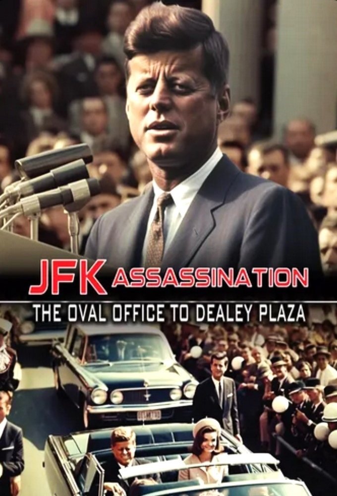 Poster de JFK Assassination: The Oval Office to Dealey Plaza