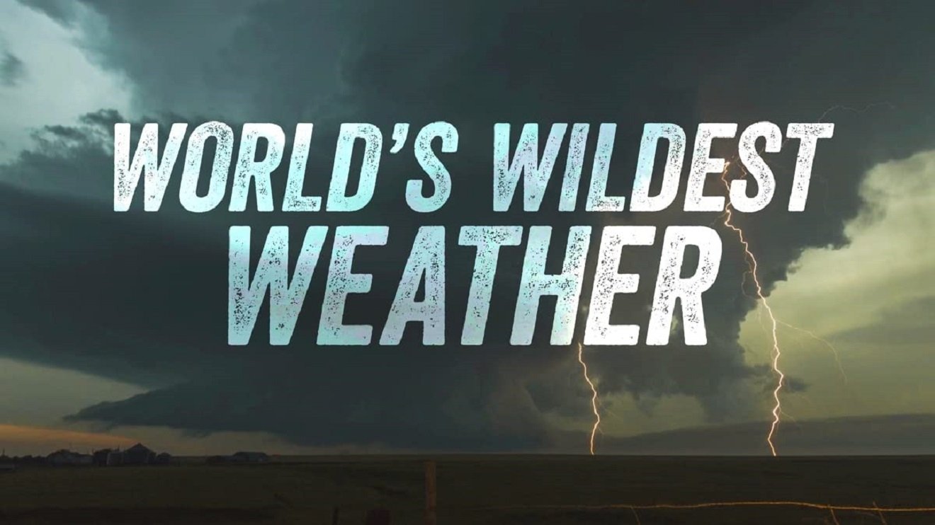 World's Wildest Weather