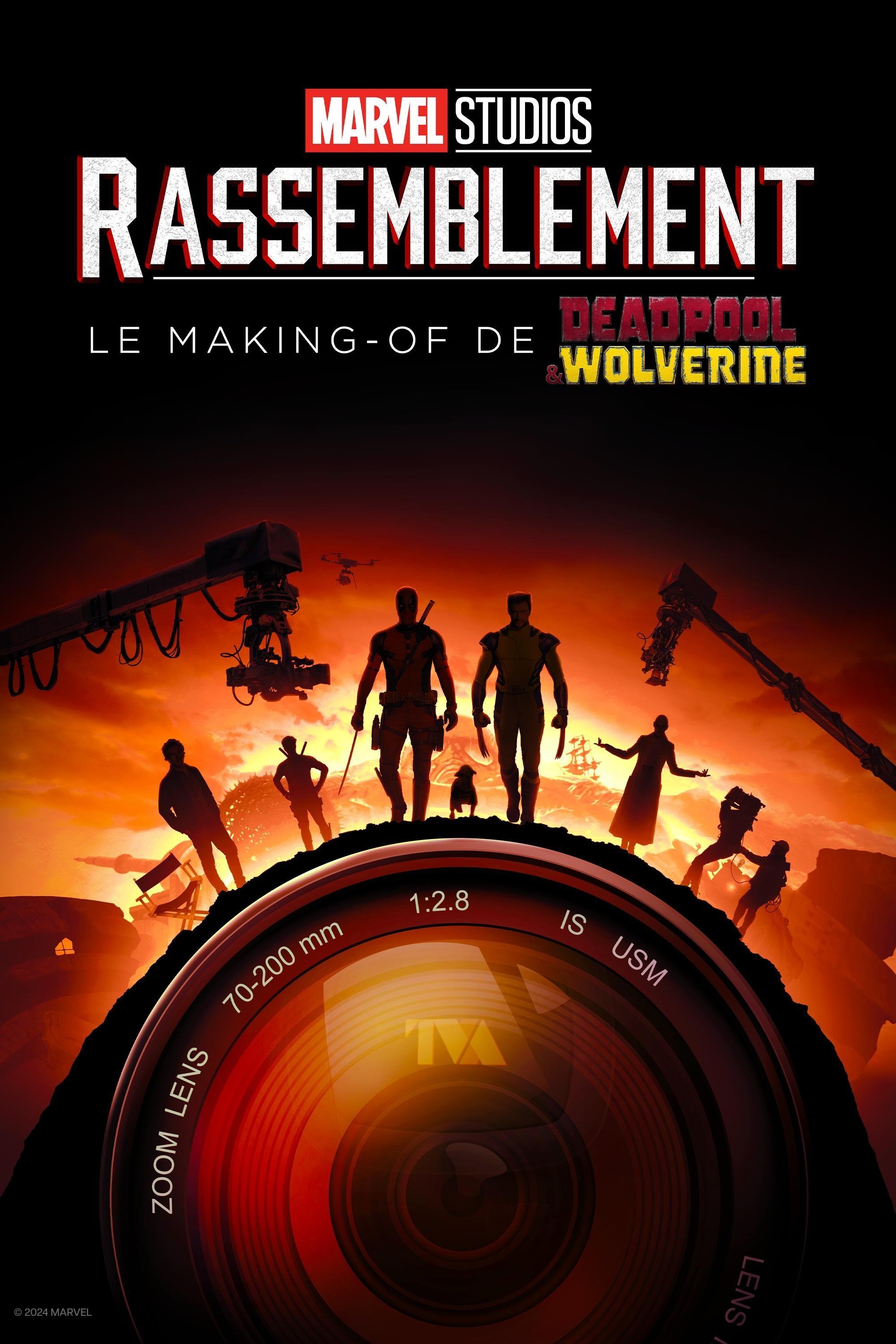 Rassemblement : le making-of de Deadpool & Wolverine
