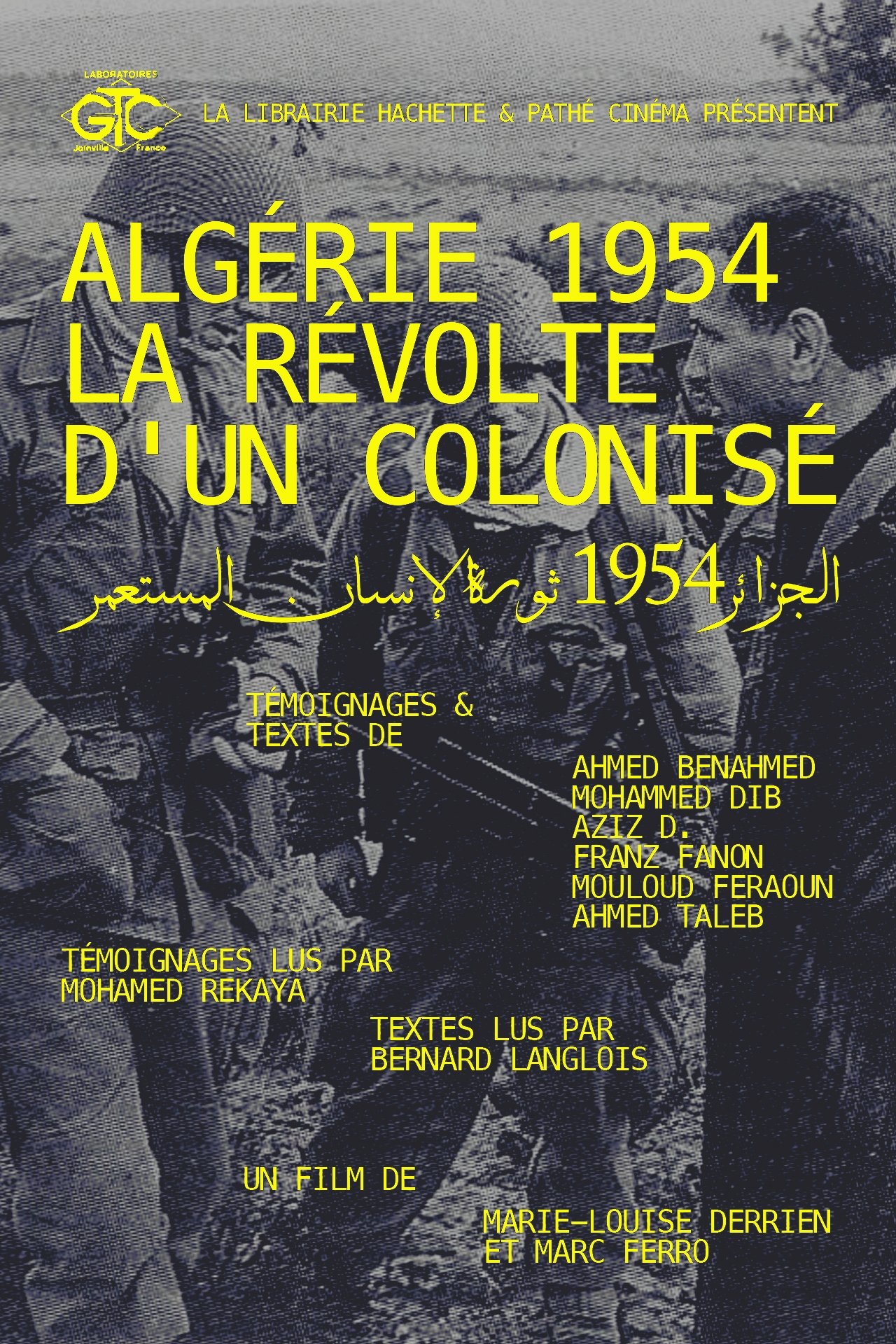 Poster de Algérie 1954, La Révolte D'un Colonisé