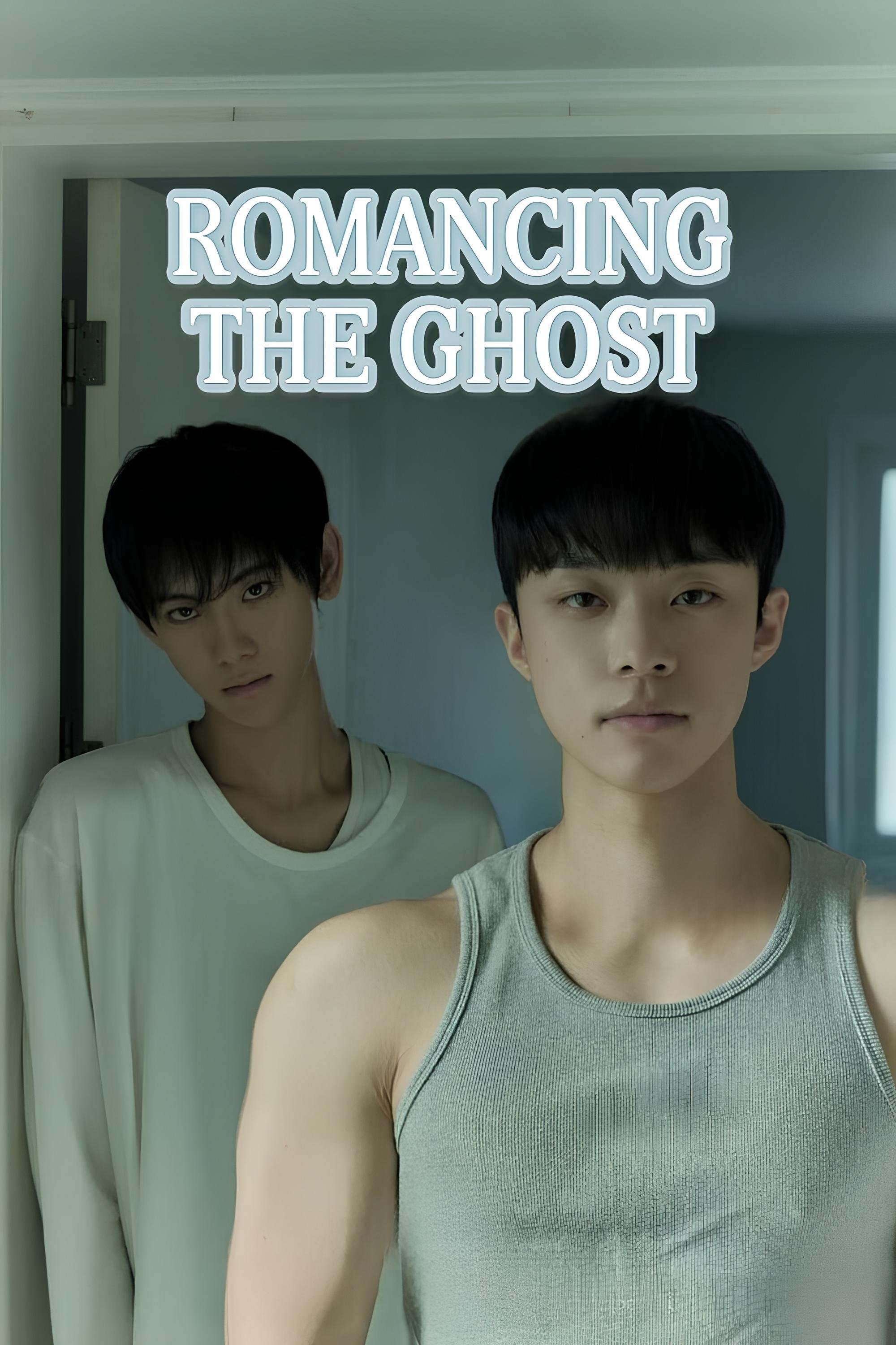 Poster of Romancing the Ghost