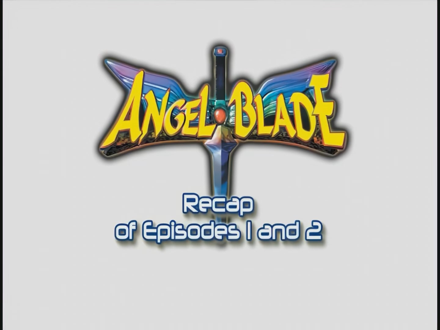 Recap of Episodes 1 & 2