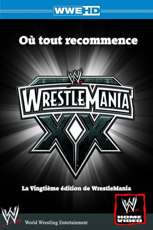 Affiche du film WWE WrestleMania XX