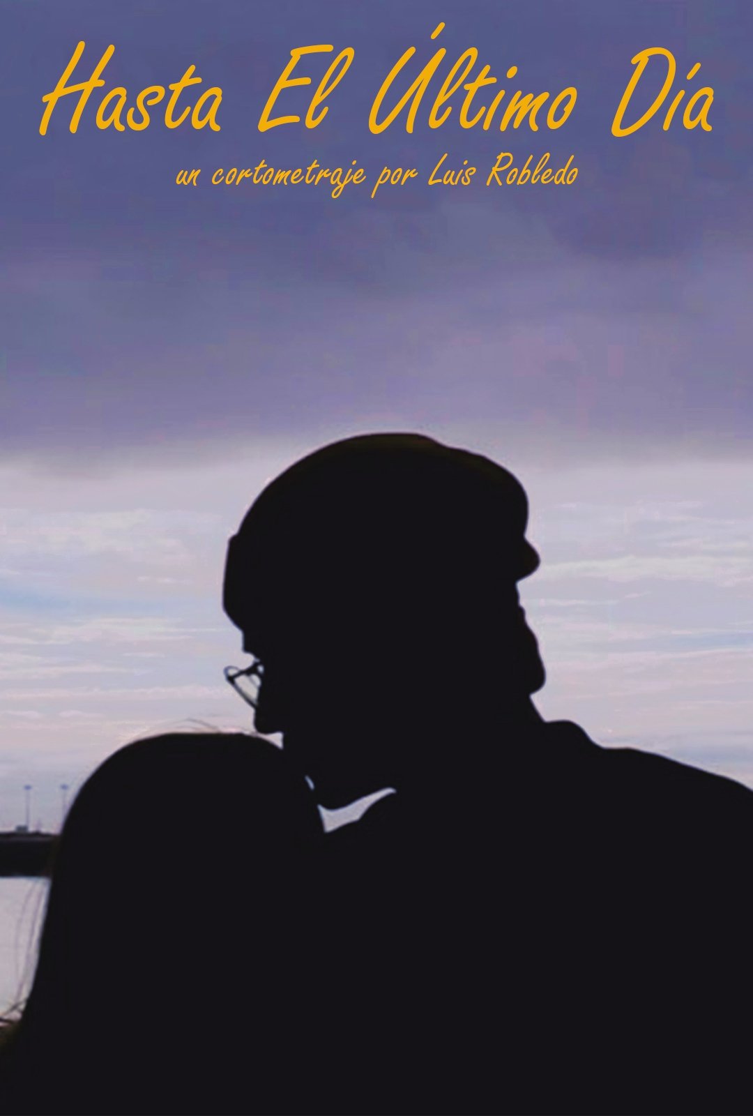 Poster de Hasta El Último Día