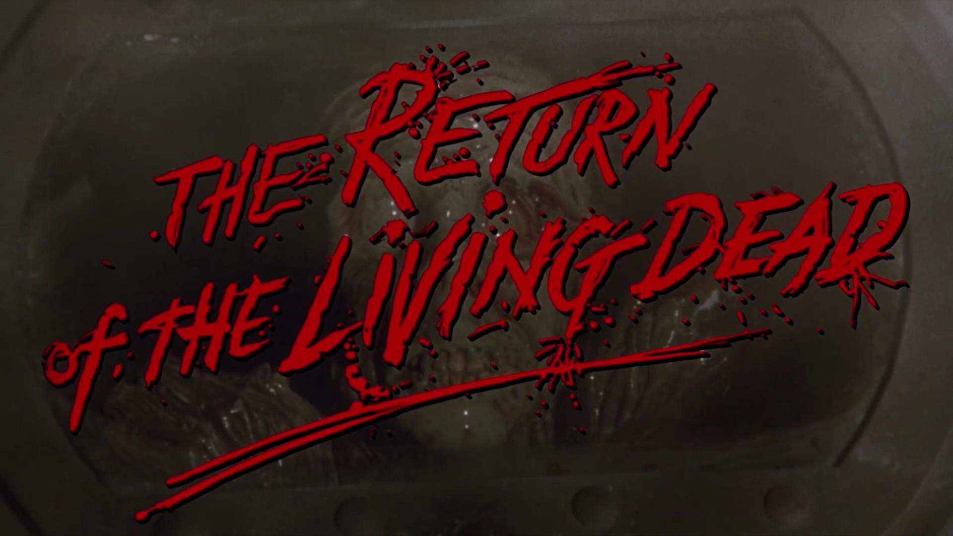 The Return of the Living Dead (1985)