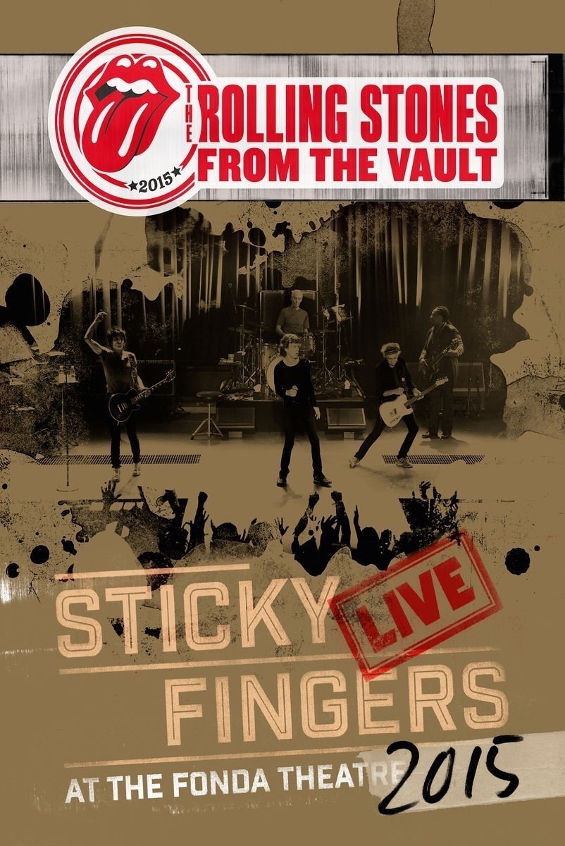 Poster de The Rolling Stones: From the Vault - Sticky Fingers Live at the Fonda Theatre 2015