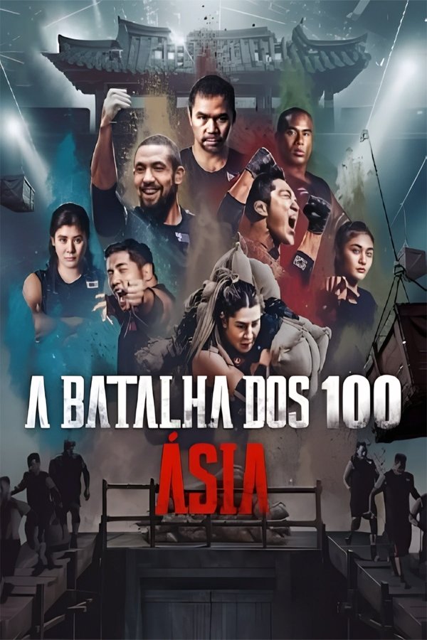 Poster de A Batalha dos 100: Ásia