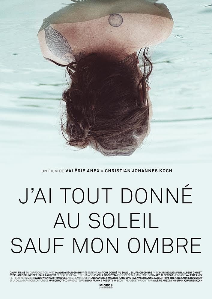 Poster de J'ai tout donné au soleil sauf mon ombre