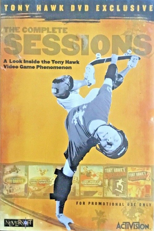 Poster de The Complete Sessions: A Look Inside the Tony Hawk Video Game Phenomenon