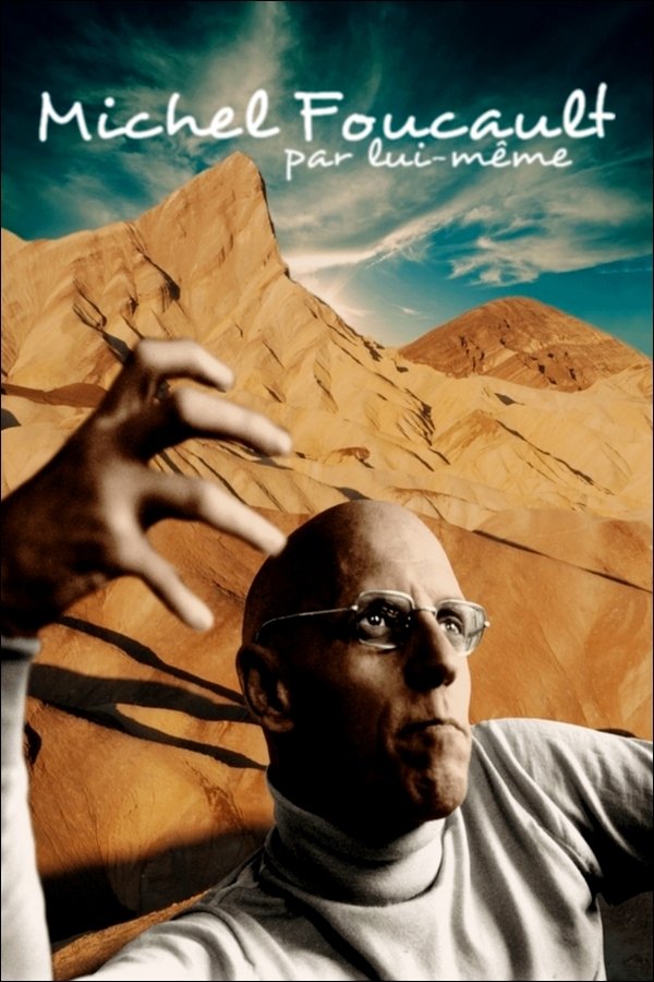 Affiche du film Michel Foucault par lui-même