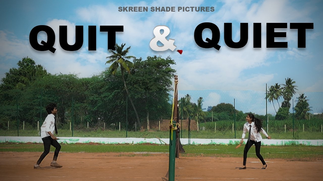 Quit & Quiet