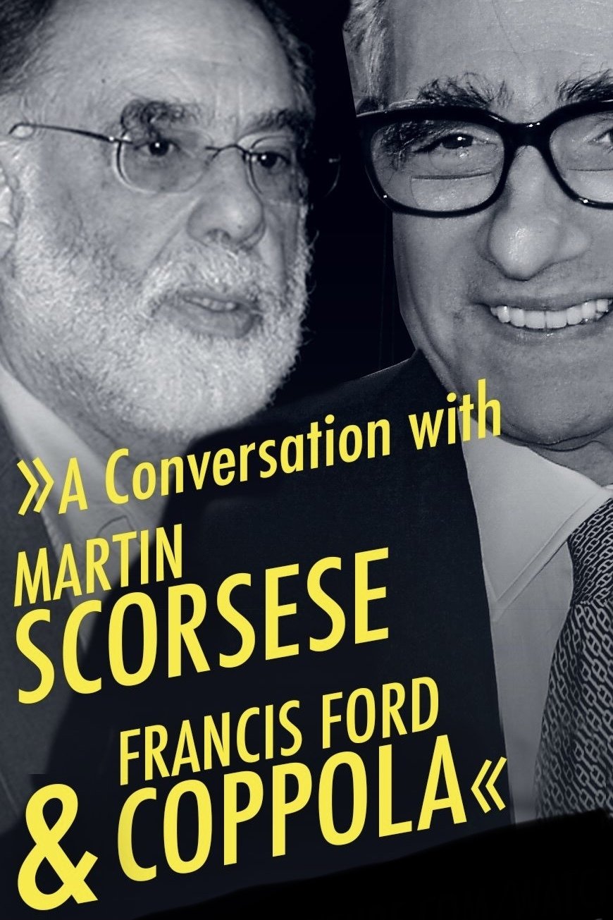 Poster de A Conversation with Martin Scorsese & Francis Ford Coppola