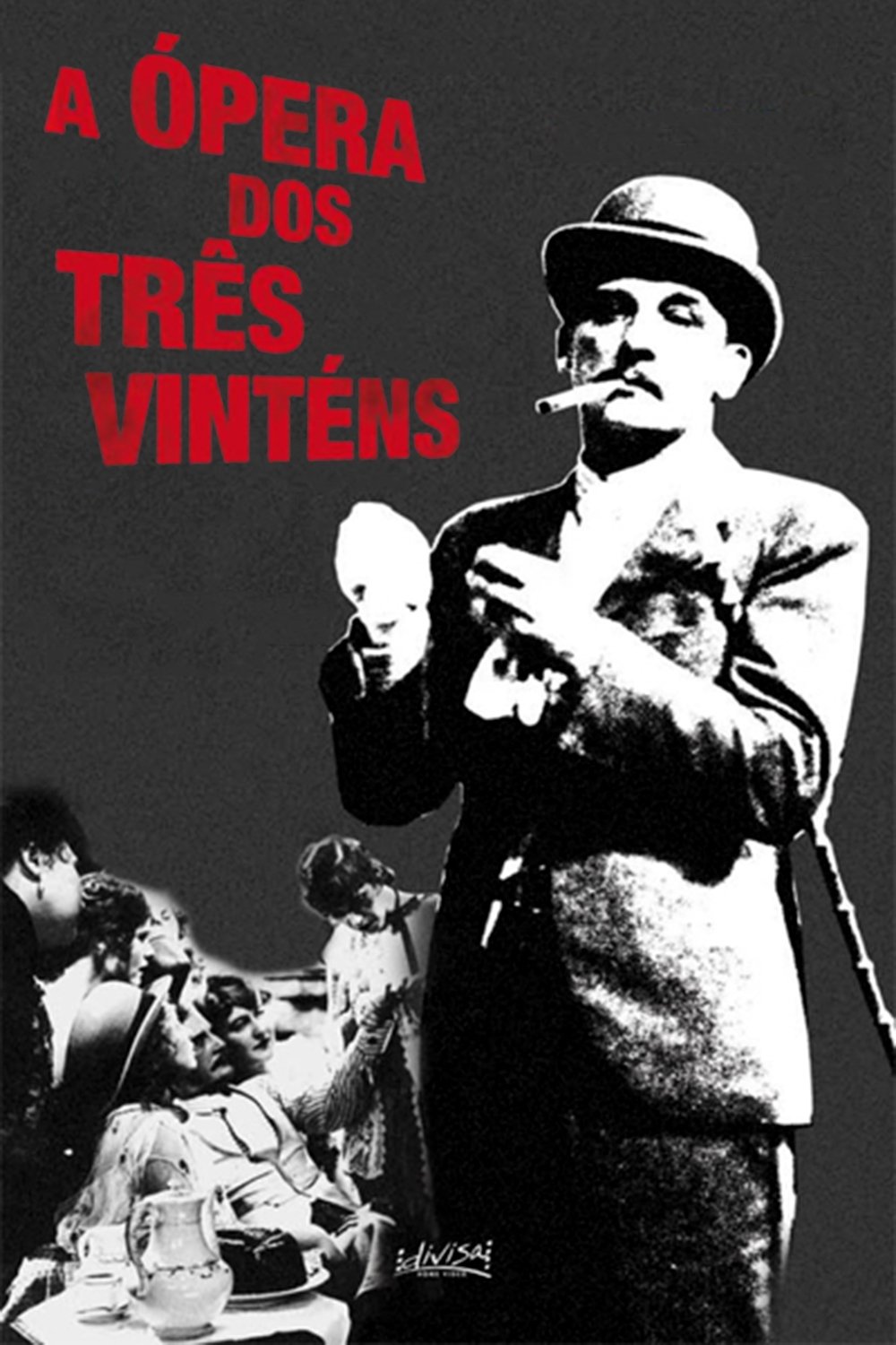 Poster de A Ópera dos Três Vinténs