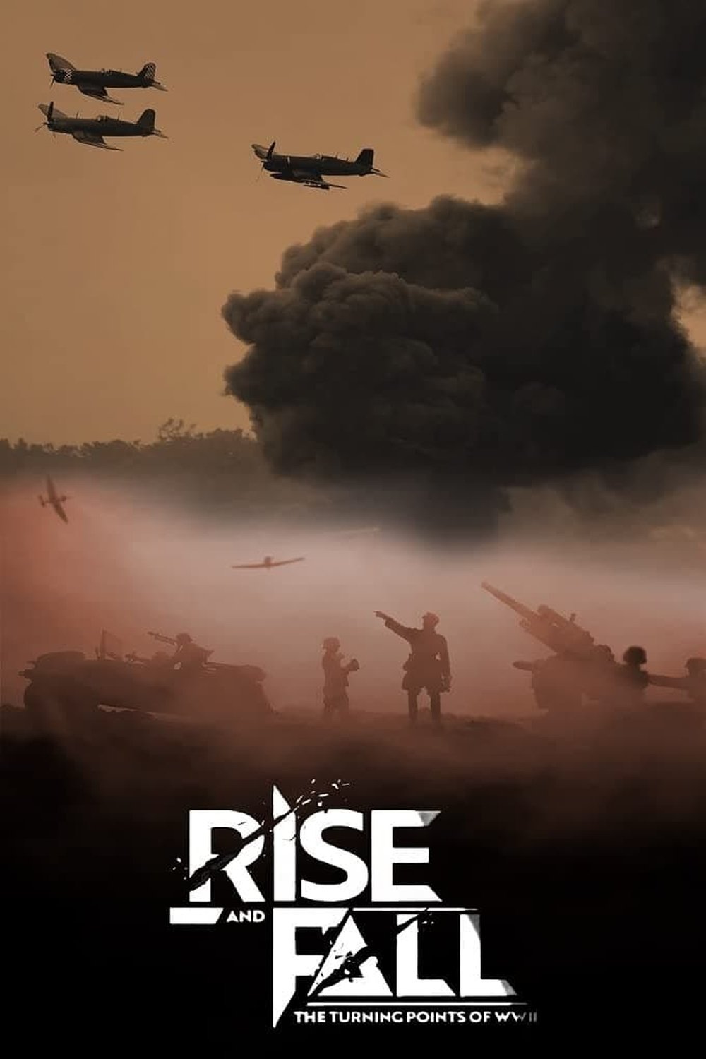 Poster de Rise and Fall: The Turning Points of World War II