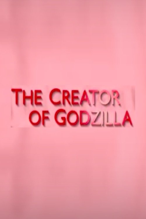 Poster de The Creator of Godzilla: Tomoyuki Tanaka