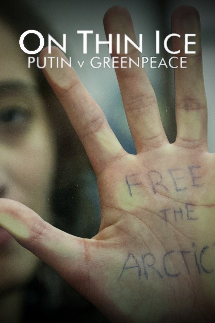 Poster de On Thin Ice: Putin v Greenpeace