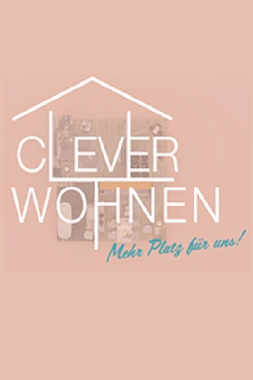 Poster de Clever wohnen - Mehr Platz für uns