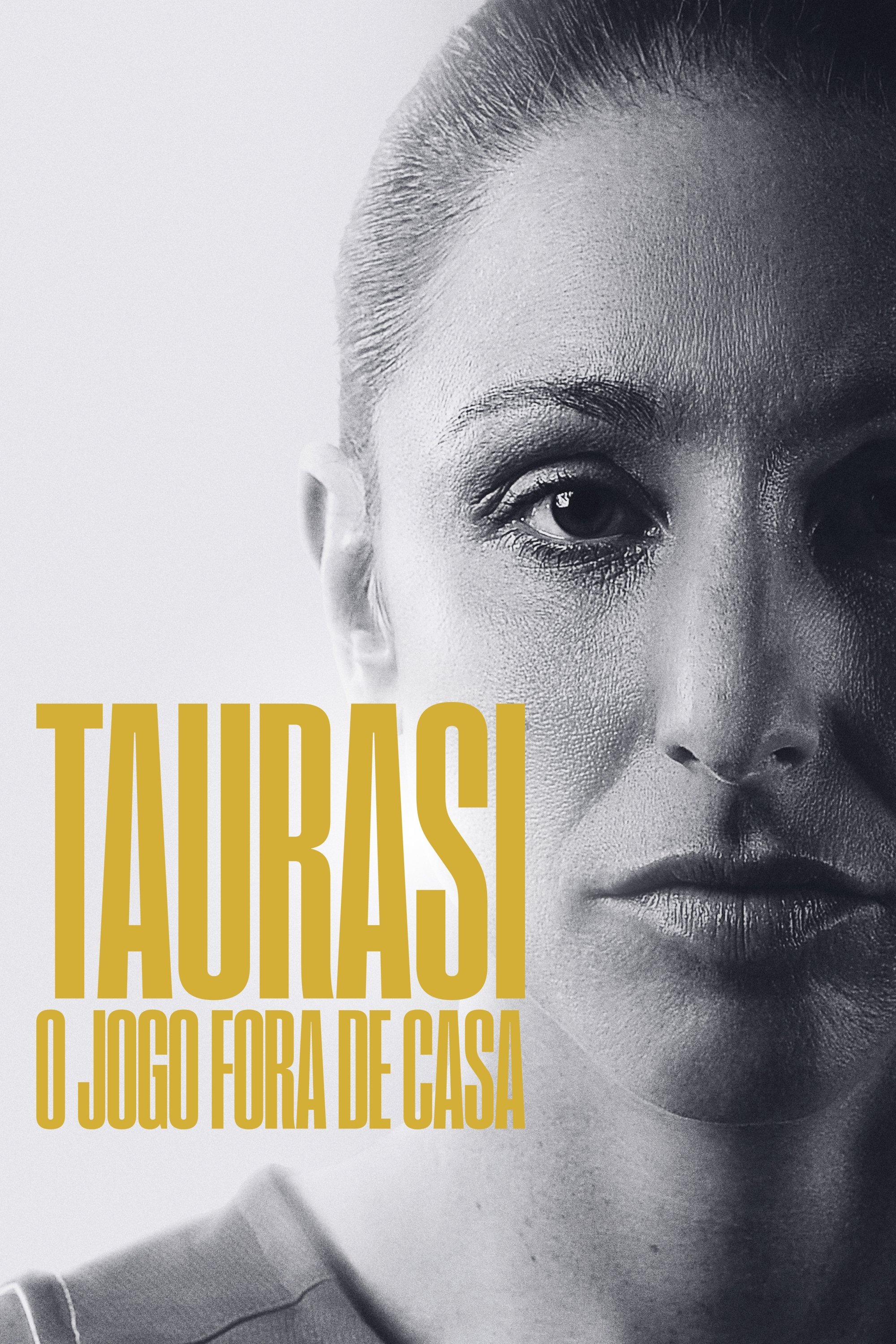Poster de Taurasi: O Jogo Fora de Casa