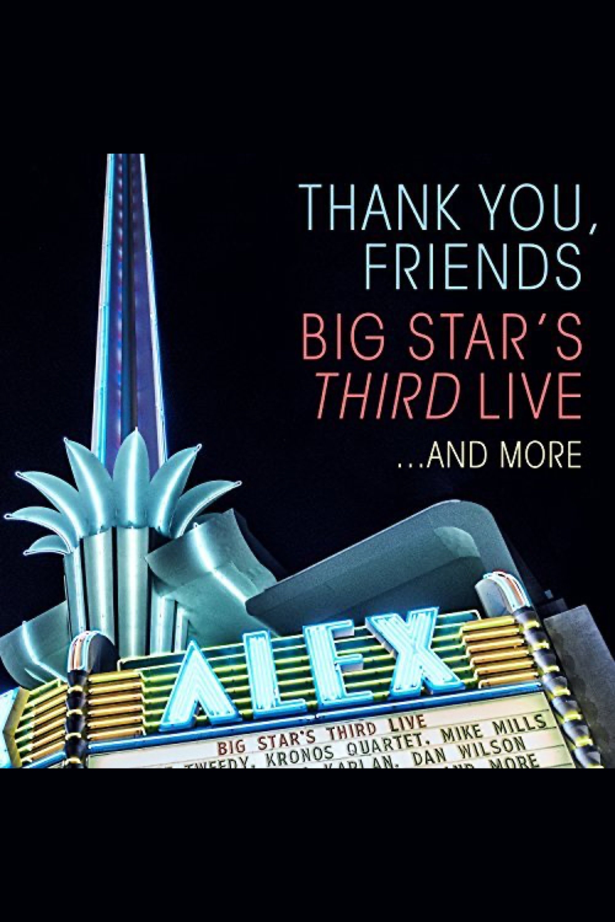 Poster de Thank You, Friends: Big Star's Third Live... And More