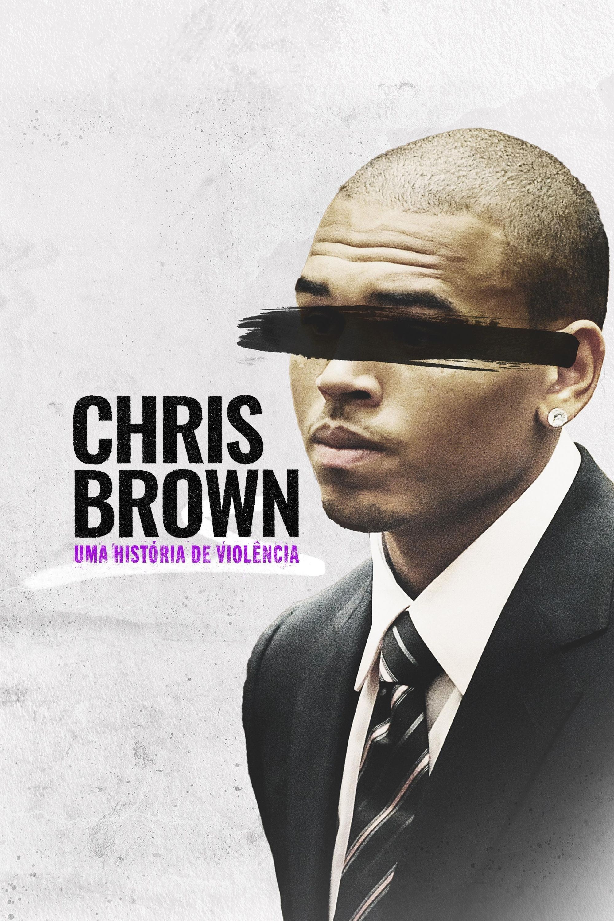 Poster de Chris Brown: Uma História de Violência
