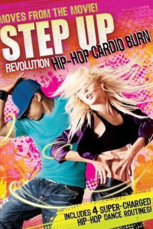 Poster for Step Up Revolution: Hip-Hop Cardio Burn