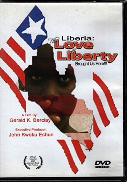 Poster de The Love of Liberty... A Liberian Civil War Documentary