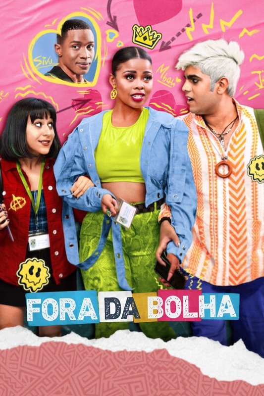 Poster de Fora da Bolha