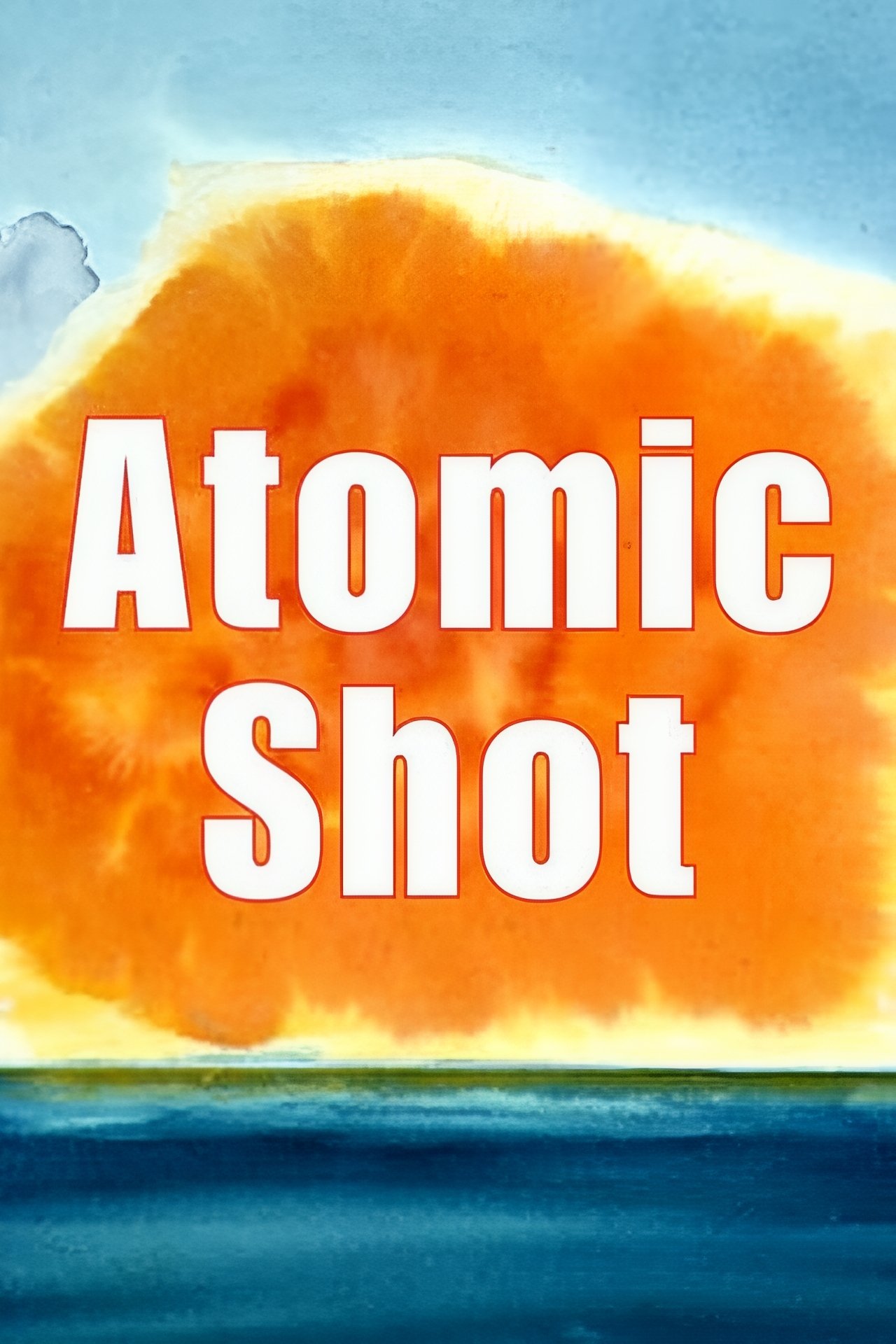 Poster de Atomic Shot
