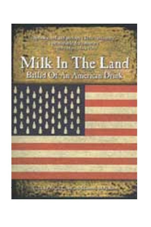 Poster de Milk in the Land: Ballad of an American Drink
