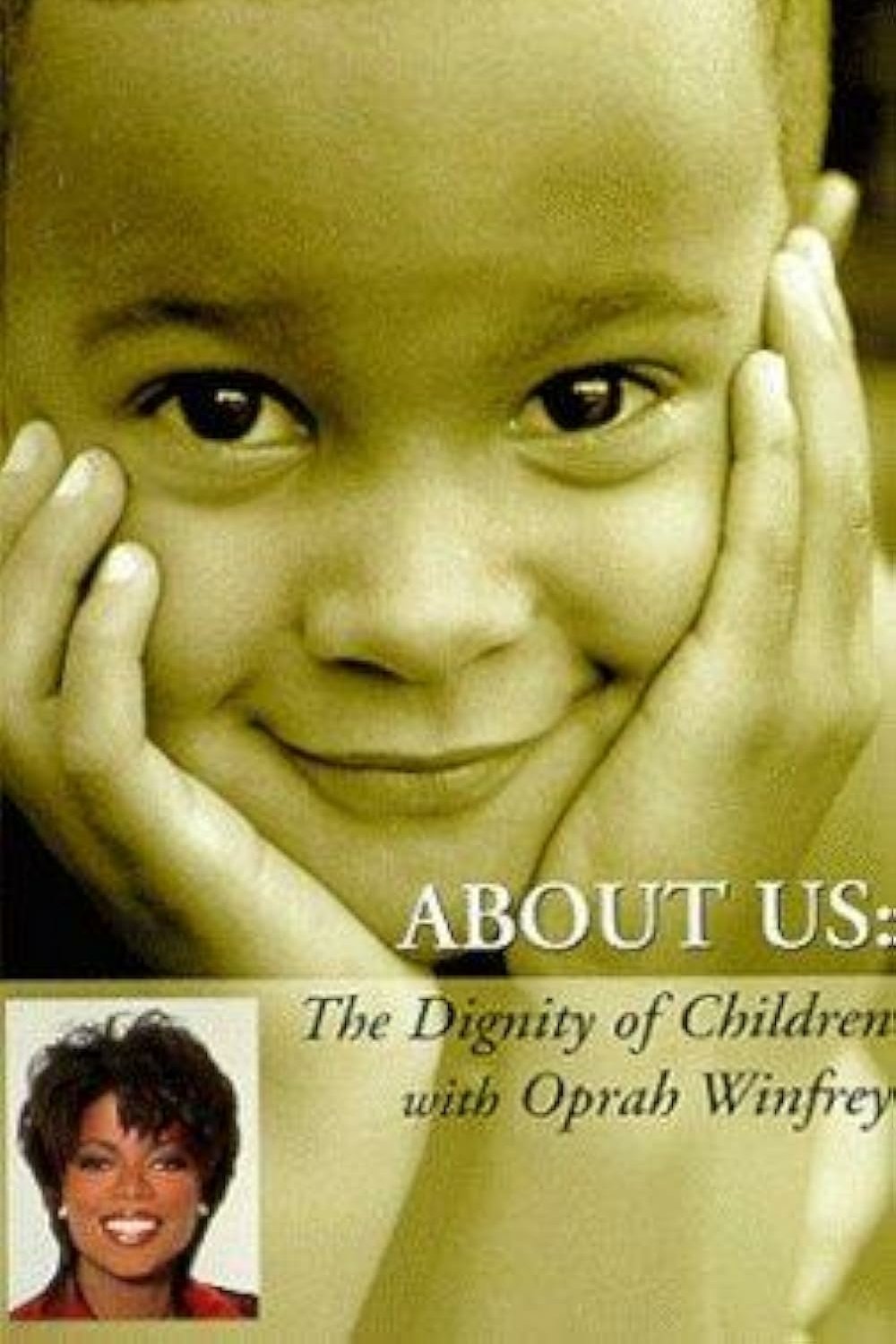 Affiche du film About Us: The Dignity of Children
