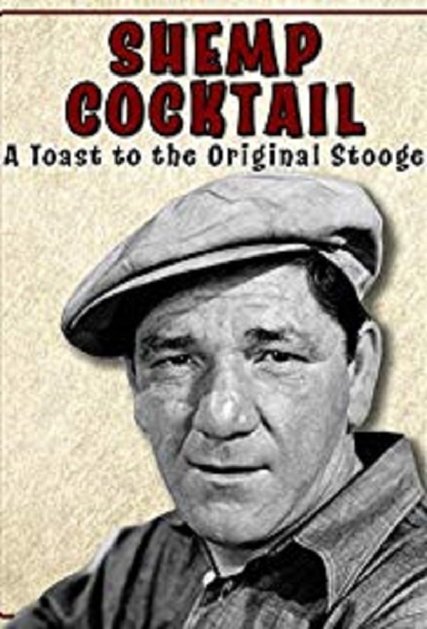 Poster de Shemp Cocktail: A Toast to the Original Stooge