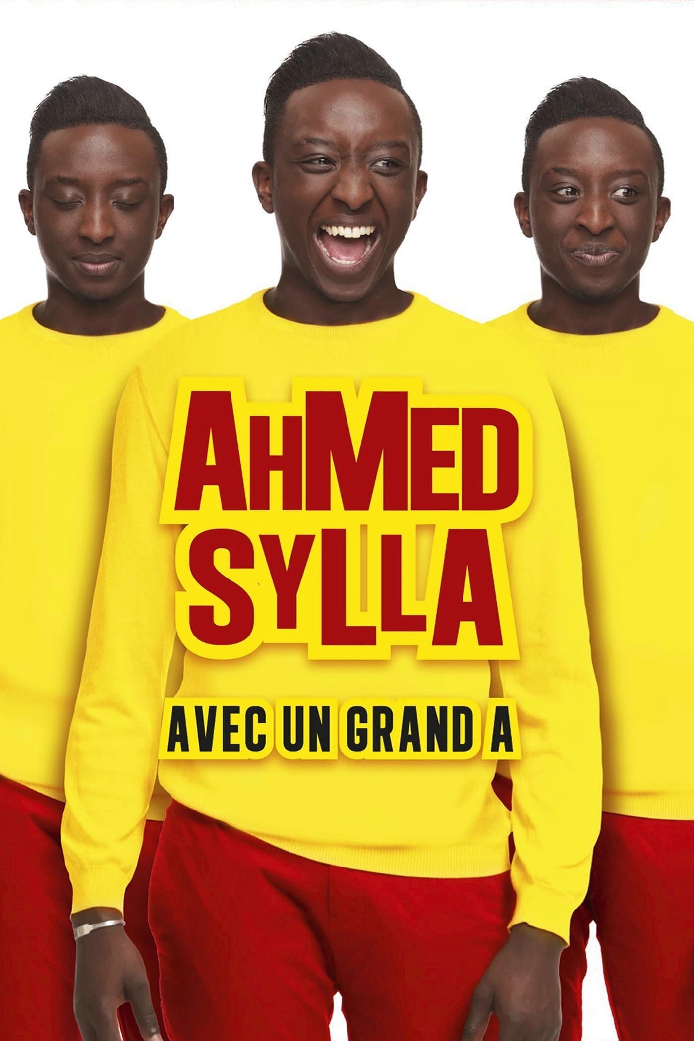 Poster de Ahmed Sylla : Avec un grand A