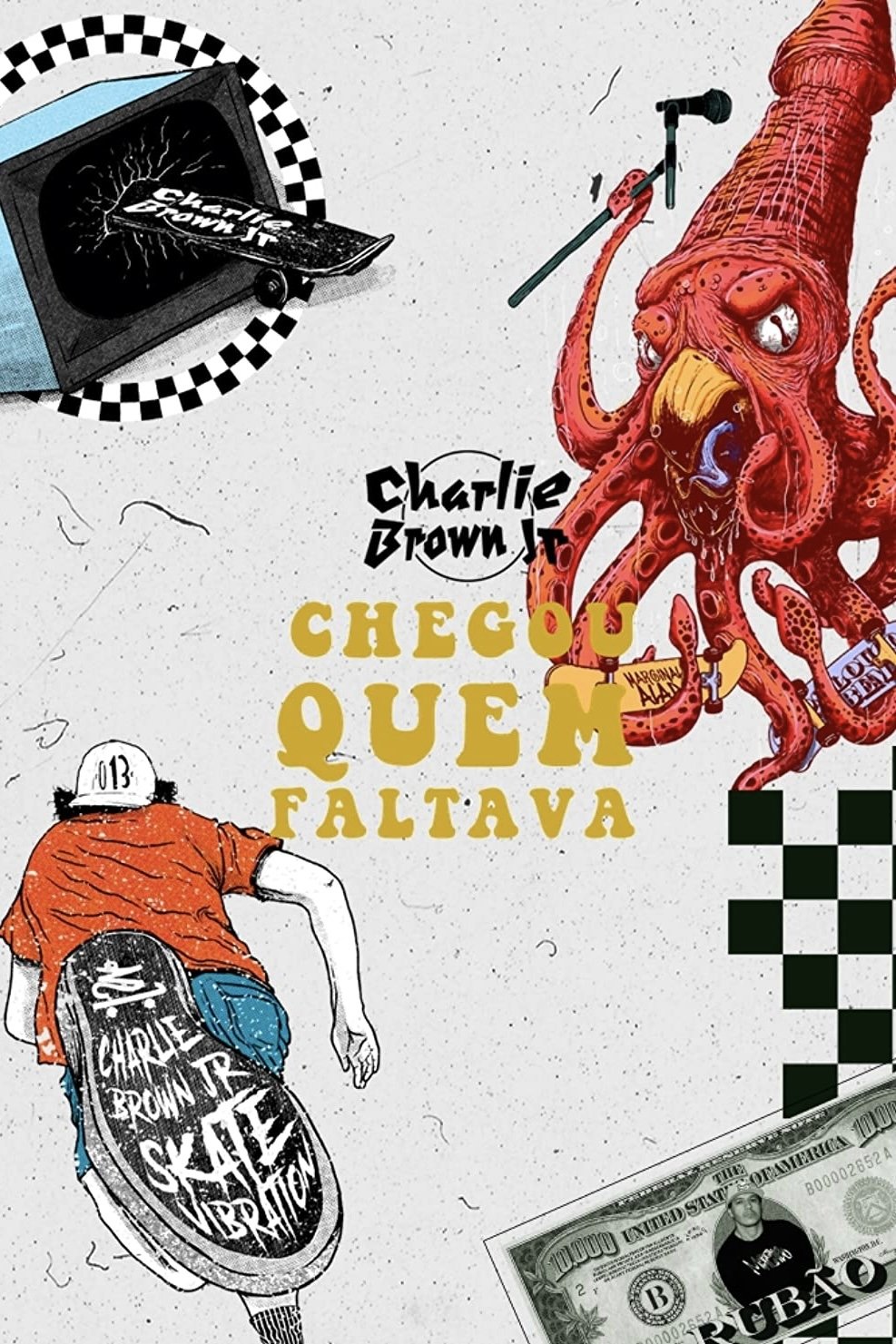 Poster de Charlie Brown Jr.: Chegou Quem Faltava