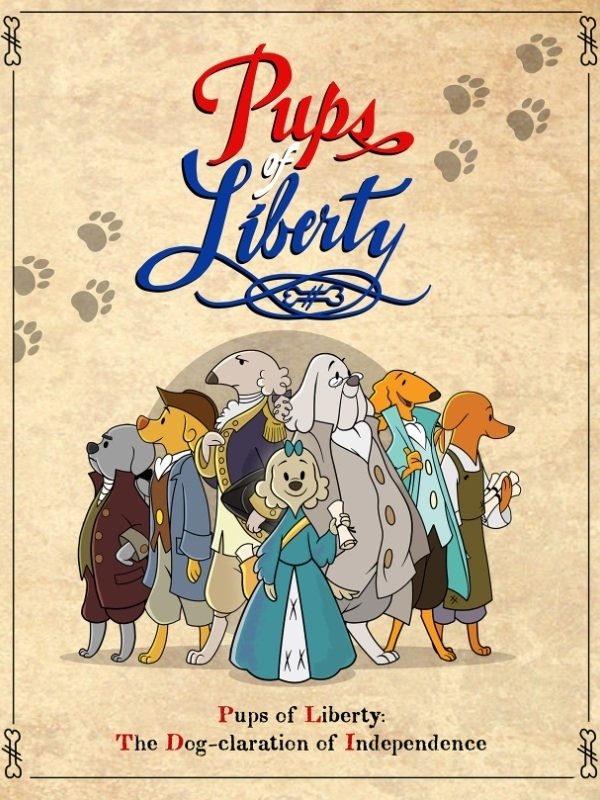 Poster de Pups of Liberty: The Dog-claration of Independence