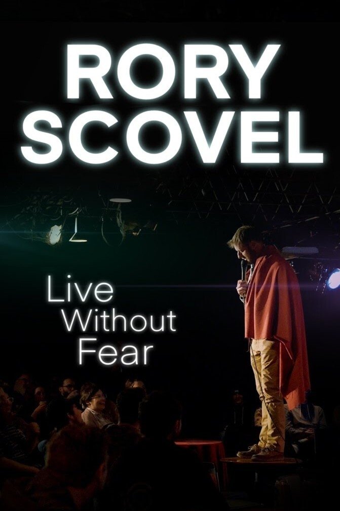 Poster de Rory Scovel: Live Without Fear