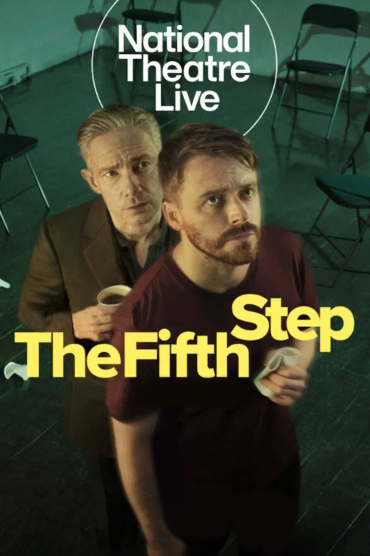 National Theatre Live: The Fifth Step