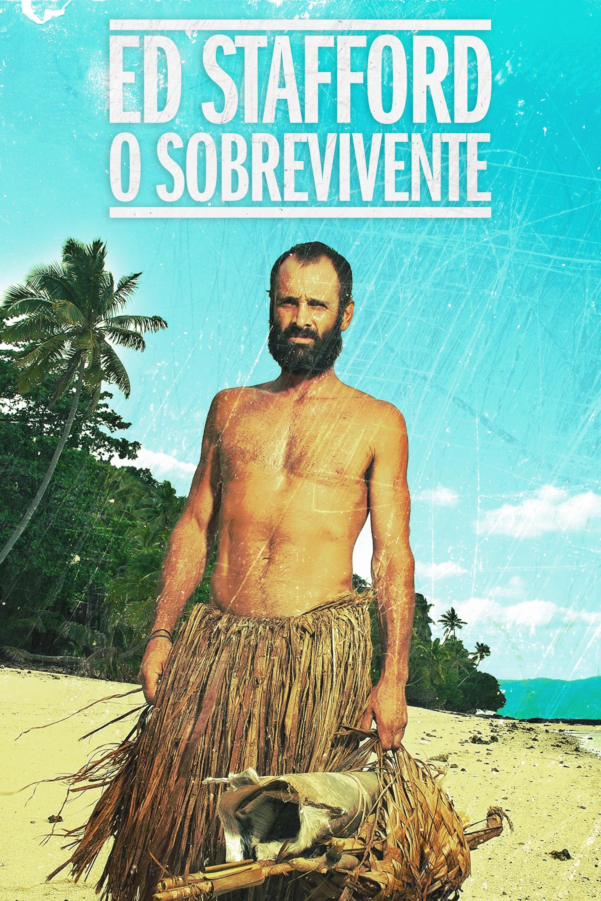 Poster de Ed Stafford: O Sobrevivente